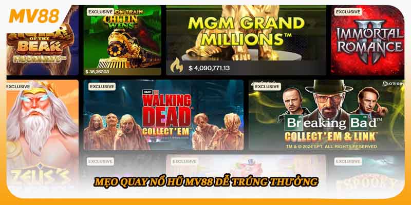 Mẹo quay nổ hũ MV88 dễ trúng thưởng